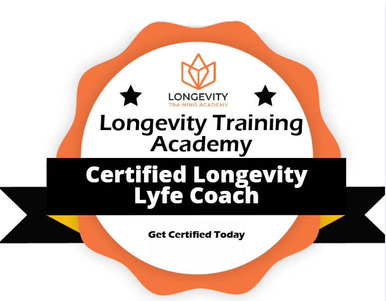 Certified Longevity Lyfe Coach Certified Longevity Lyfe Coaching Training